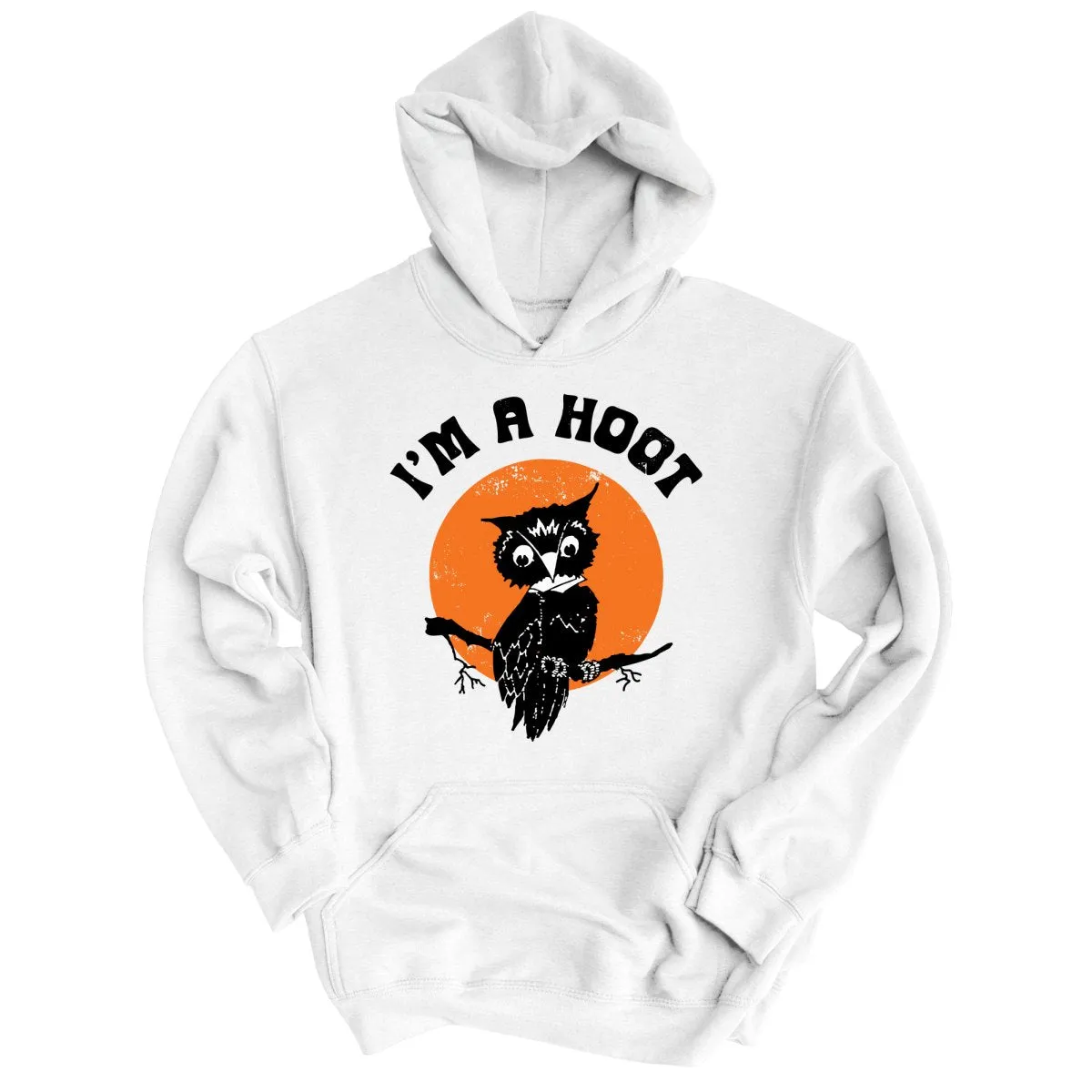 I'm a Hoot Hoodie