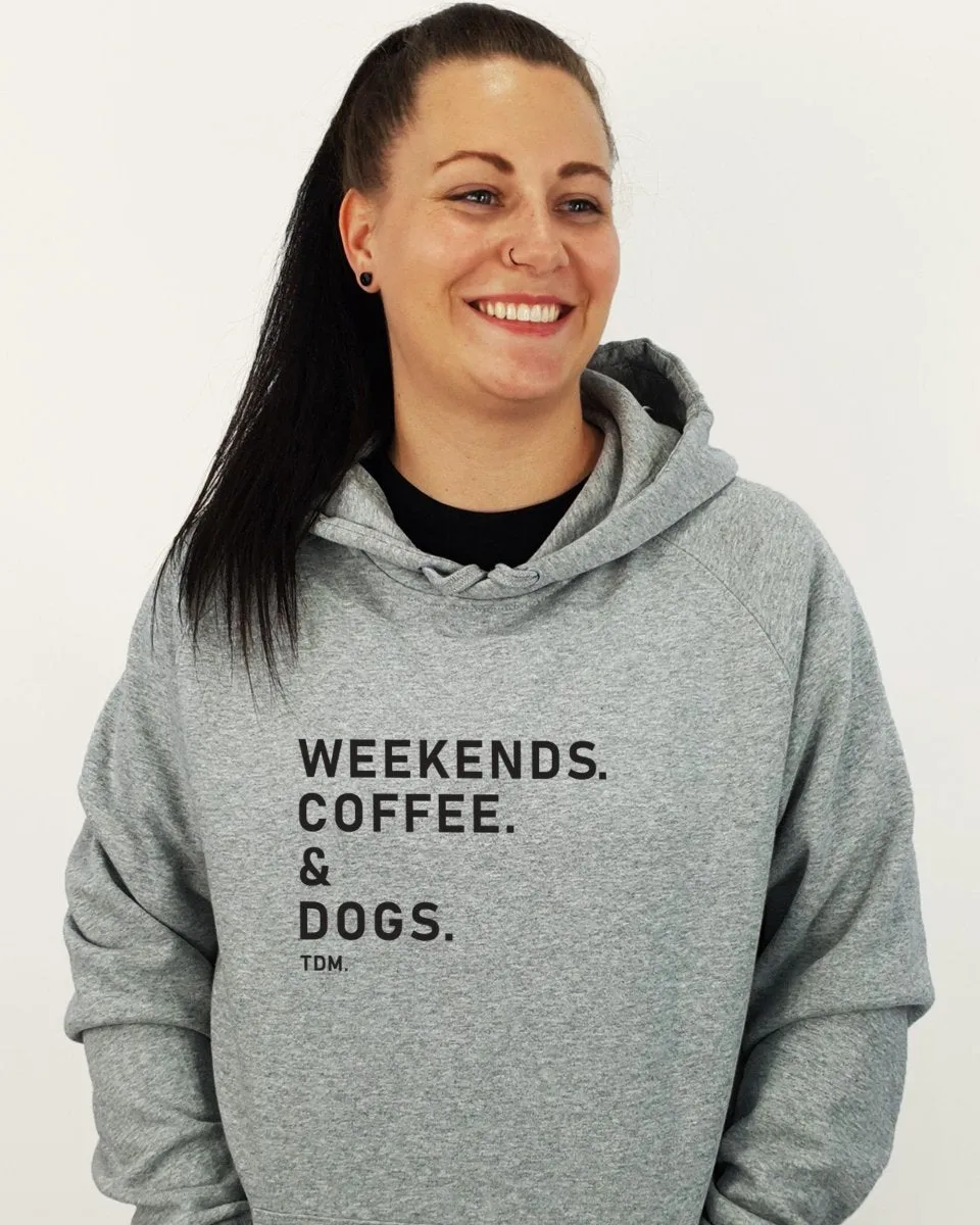 Weekends. Coffee. & Dogs. Unisex Hoodie